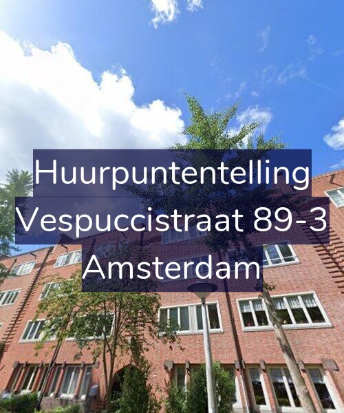 Foto gevel Huurpuntentelling voor Vespuccistraat 89-3, Amsterdam