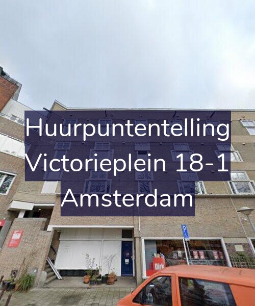 Foto gevel Huurpuntentelling voor Victorieplein 18-1, Amsterdam