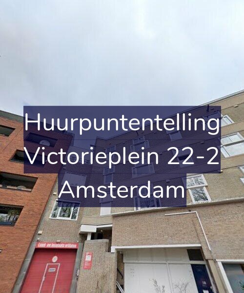 Foto gevel Huurpuntentelling voor Victorieplein 22-2, Amsterdam