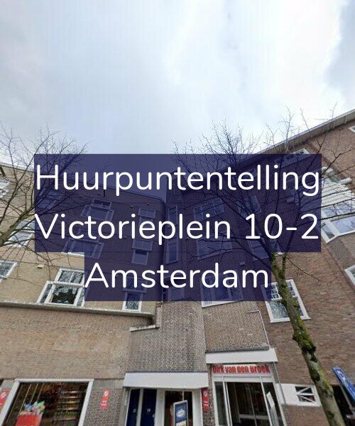 Foto gevel Huurpuntentelling voor Victorieplein 10-2, Amsterdam