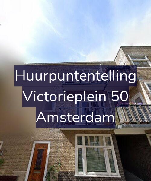 Foto gevel Huurpuntentelling voor Victorieplein 50, Amsterdam