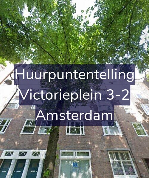 Foto gevel Huurpuntentelling voor Victorieplein 3-2, Amsterdam
