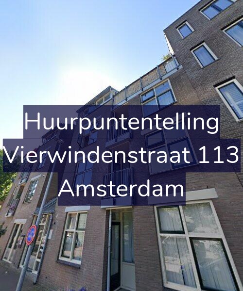 Foto gevel Huurpuntentelling voor Vierwindenstraat 113, Amsterdam