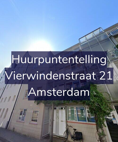 Foto gevel Huurpuntentelling voor Vierwindenstraat 21, Amsterdam