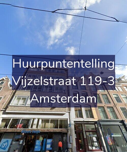 Foto gevel Huurpuntentelling voor Vijzelstraat 119-3, Amsterdam