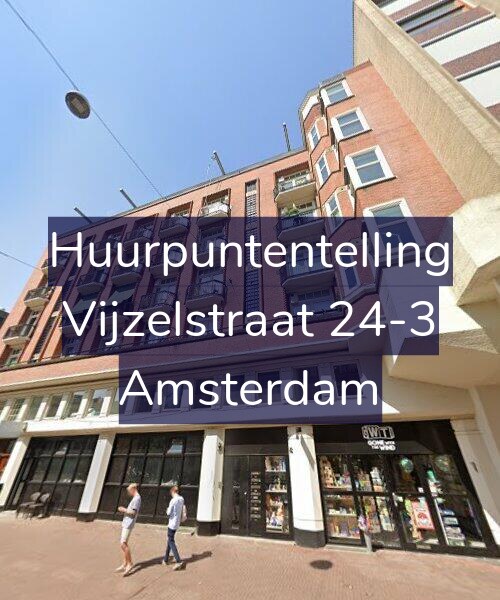 Foto gevel Huurpuntentelling voor Vijzelstraat 24-3, Amsterdam