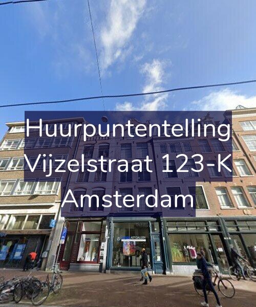Foto gevel Huurpuntentelling voor Vijzelstraat 123-K, Amsterdam