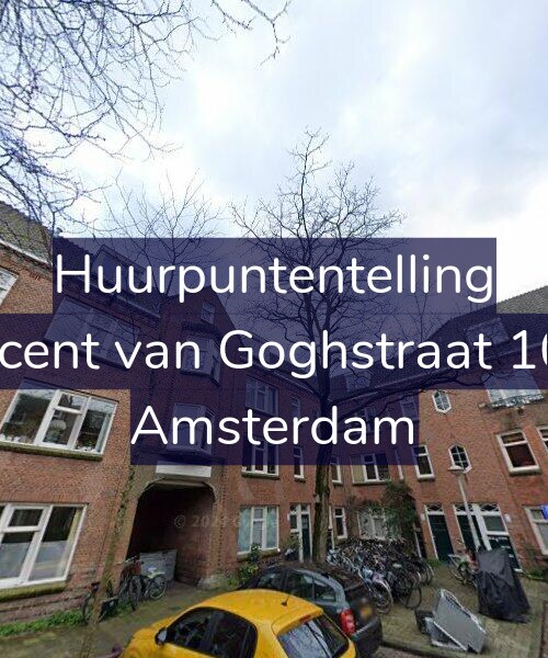 Foto gevel Huurpuntentelling voor Vincent van Goghstraat 10-A, Amsterdam