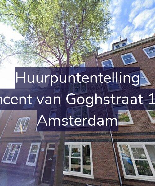 Foto gevel Huurpuntentelling voor Vincent van Goghstraat 152, Amsterdam