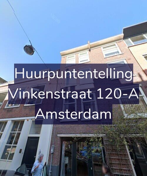 Foto gevel Huurpuntentelling voor Vinkenstraat 120-A, Amsterdam