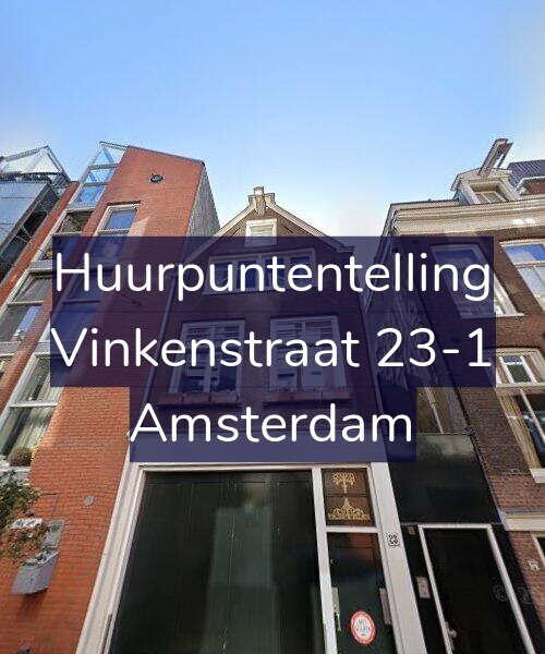 Foto gevel Huurpuntentelling voor Vinkenstraat 23-1, Amsterdam