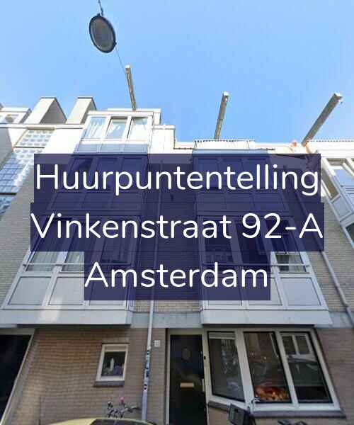 Foto gevel Huurpuntentelling voor Vinkenstraat 92-A, Amsterdam