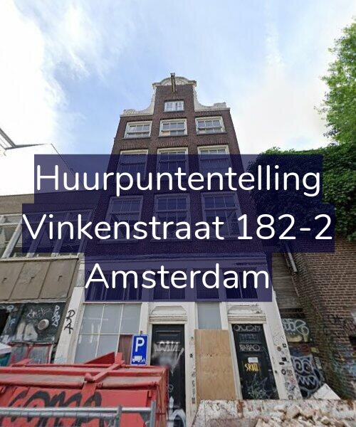 Foto gevel Huurpuntentelling voor Vinkenstraat 182-2, Amsterdam