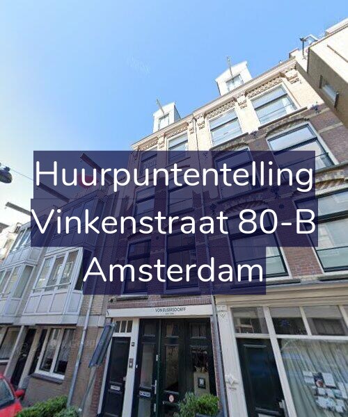 Foto gevel Huurpuntentelling voor Vinkenstraat 80-B, Amsterdam
