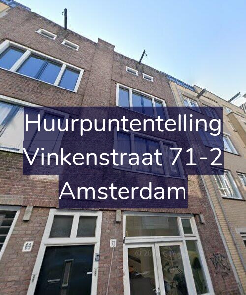 Foto gevel Huurpuntentelling voor Vinkenstraat 71-2, Amsterdam
