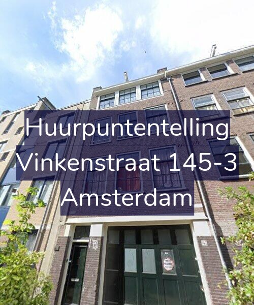 Foto gevel Huurpuntentelling voor Vinkenstraat 145-3, Amsterdam