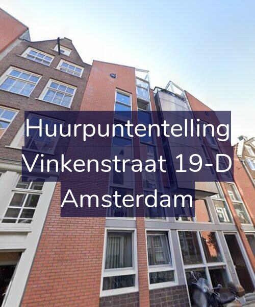 Foto gevel Huurpuntentelling voor Vinkenstraat 19-D, Amsterdam