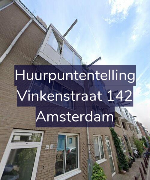 Foto gevel Huurpuntentelling voor Vinkenstraat 142, Amsterdam