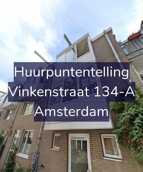 Foto gevel Huurpuntentelling voor Vinkenstraat 134-A, Amsterdam