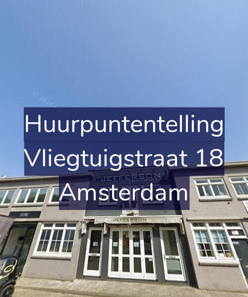 Foto gevel Huurpuntentelling voor Vliegtuigstraat 18, Amsterdam