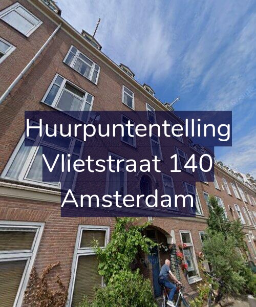 Foto gevel Huurpuntentelling voor Vlietstraat 140, Amsterdam