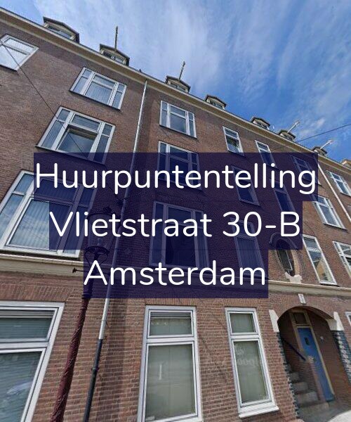 Foto gevel Huurpuntentelling voor Vlietstraat 30-B, Amsterdam