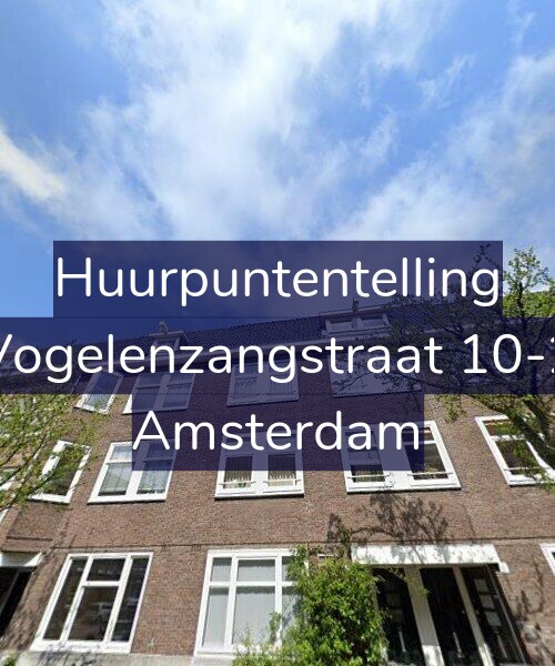 Foto gevel Huurpuntentelling voor Vogelenzangstraat 10-2, Amsterdam