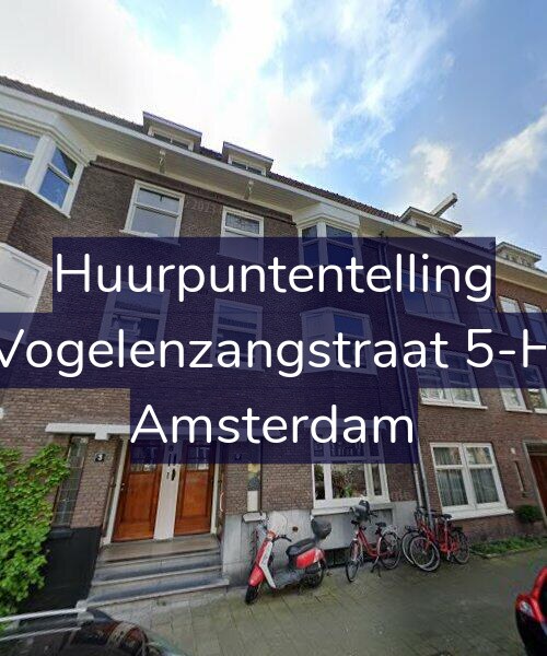 Foto gevel Huurpuntentelling voor Vogelenzangstraat 5-H, Amsterdam