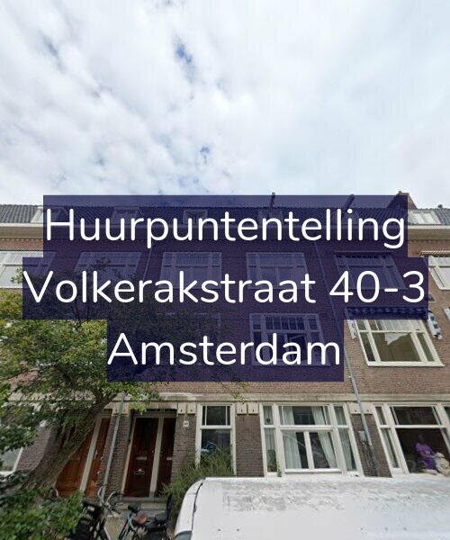 Foto gevel Huurpuntentelling voor Volkerakstraat 40-3, Amsterdam