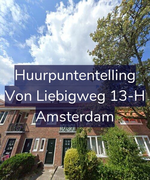 Foto gevel Huurpuntentelling voor Von Liebigweg 13-H, Amsterdam