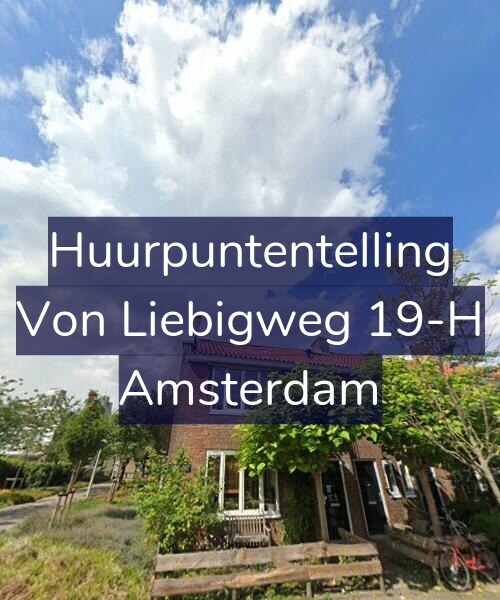 Foto gevel Huurpuntentelling voor Von Liebigweg 19-H, Amsterdam