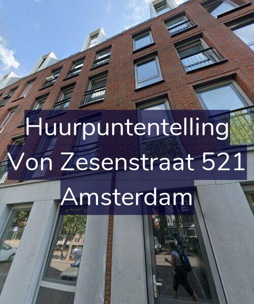 Foto gevel Huurpuntentelling voor Von Zesenstraat 521, Amsterdam