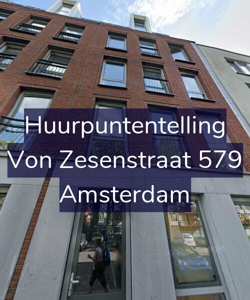 Foto gevel Huurpuntentelling voor Von Zesenstraat 579, Amsterdam