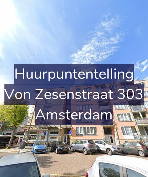 Foto gevel Huurpuntentelling voor Von Zesenstraat 303, Amsterdam