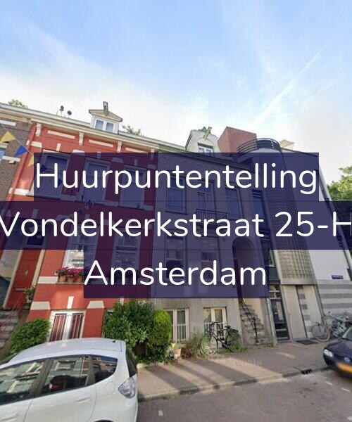 Foto gevel Huurpuntentelling voor Vondelkerkstraat 25-H, Amsterdam