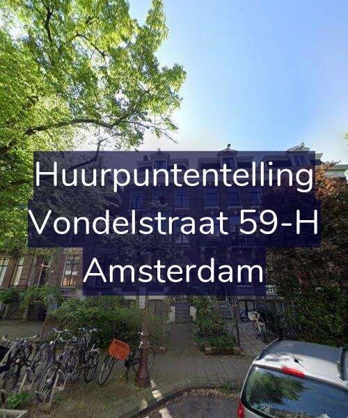Foto gevel Huurpuntentelling voor Vondelstraat 59-H, Amsterdam