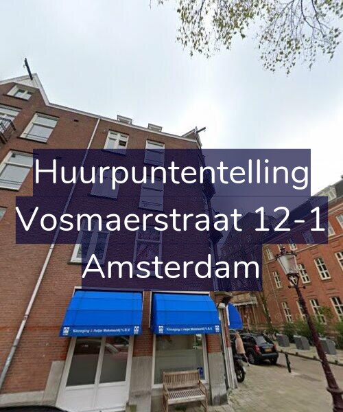 Foto gevel Huurpuntentelling voor Vosmaerstraat 12-1, Amsterdam