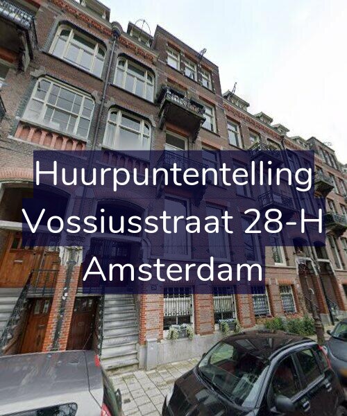 Foto gevel Huurpuntentelling voor Vossiusstraat 28-H, Amsterdam