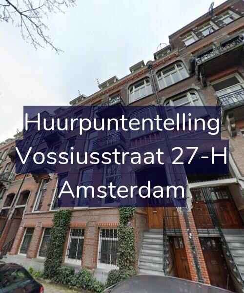 Foto gevel Huurpuntentelling voor Vossiusstraat 27-H, Amsterdam