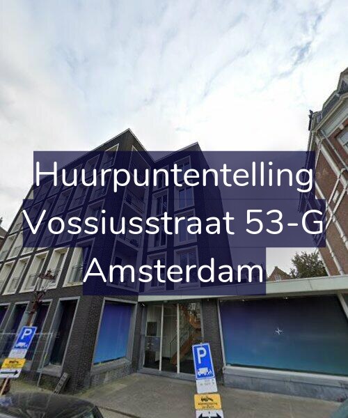 Foto gevel Huurpuntentelling voor Vossiusstraat 53-G, Amsterdam