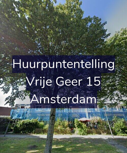 Foto gevel Huurpuntentelling voor Vrije Geer 15, Amsterdam