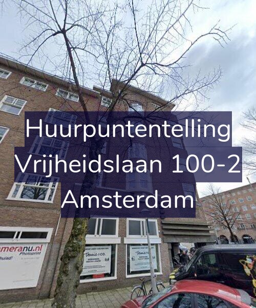 Foto gevel Huurpuntentelling voor Vrijheidslaan 100-2, Amsterdam