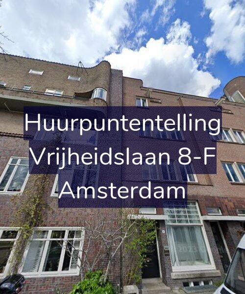 Foto gevel Huurpuntentelling voor Vrijheidslaan 8-F, Amsterdam
