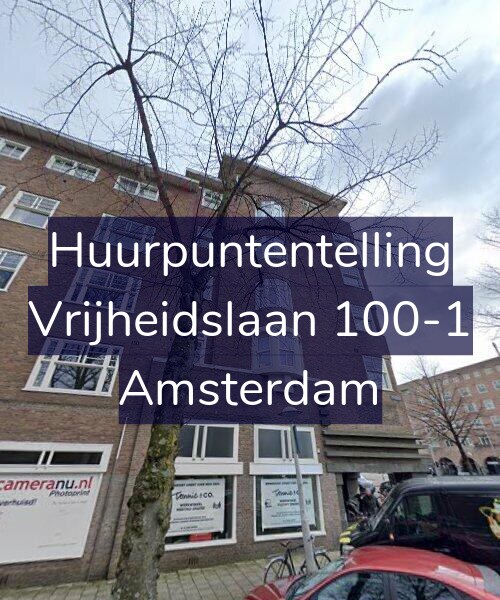 Foto gevel Huurpuntentelling voor Vrijheidslaan 100-1, Amsterdam