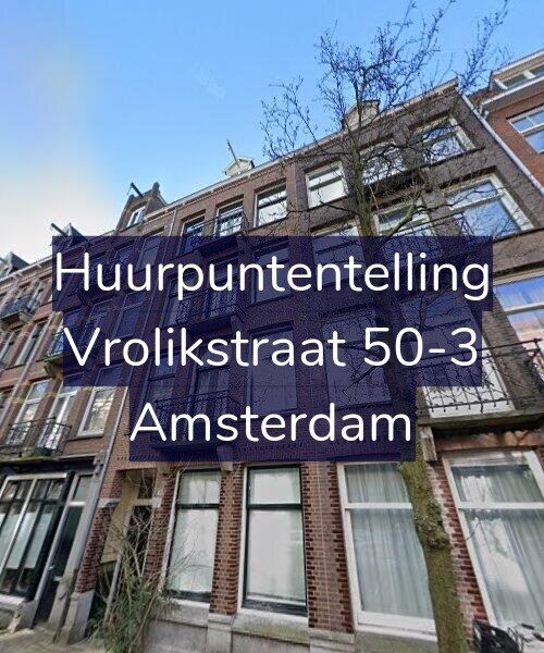 Foto gevel Huurpuntentelling voor Vrolikstraat 50-3, Amsterdam