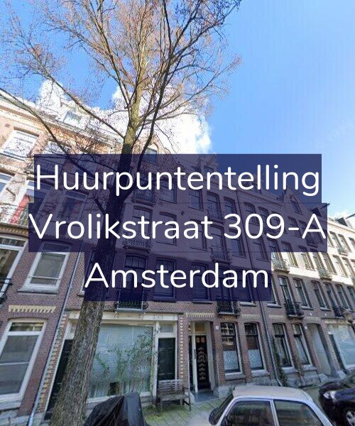 Foto gevel Huurpuntentelling voor Vrolikstraat 309-A, Amsterdam