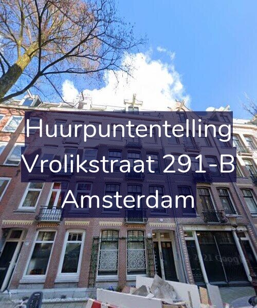 Foto gevel Huurpuntentelling voor Vrolikstraat 291-B, Amsterdam