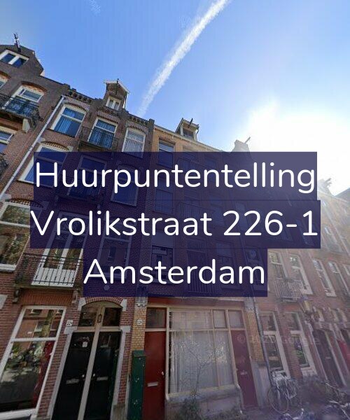 Foto gevel Huurpuntentelling voor Vrolikstraat 226-1, Amsterdam