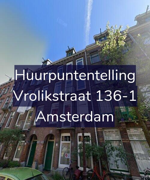 Foto gevel Huurpuntentelling voor Vrolikstraat 136-1, Amsterdam