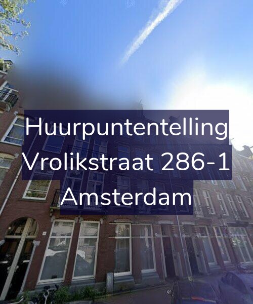 Foto gevel Huurpuntentelling voor Vrolikstraat 286-1, Amsterdam